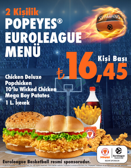 Euroleague Heyecanını Popeyes® ile yaşa!