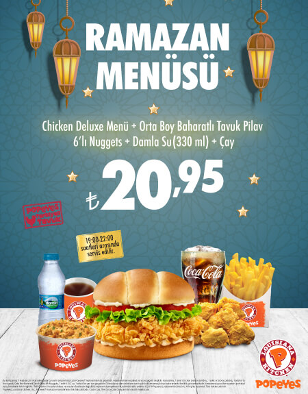 Popeyes®’tan Ramazana Özel Teklif!